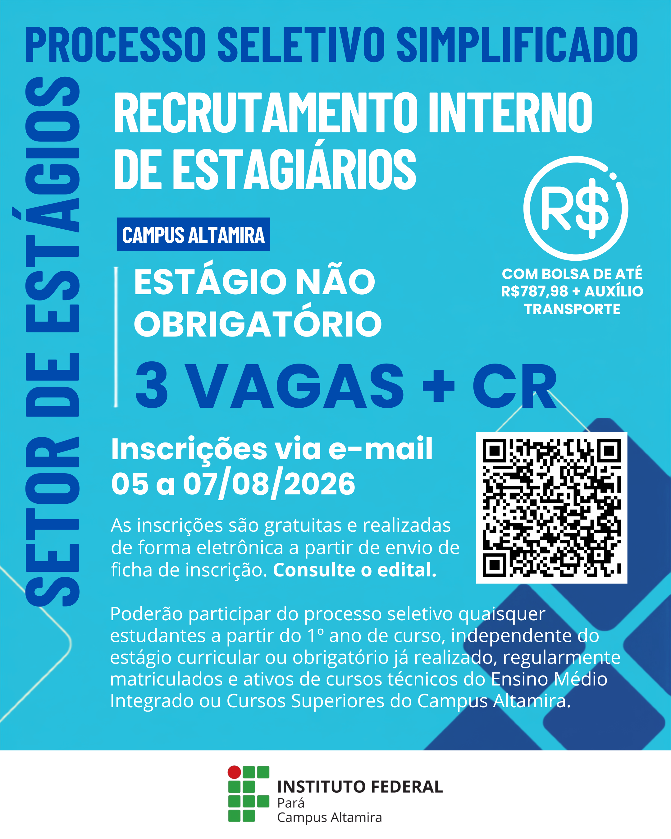 Processo Seletivo Simplificado Para Recrutamento Interno de Estagiários (Não obrigatório)