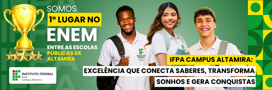 1º Lugar no ENEM entre as escolas públicas de Altamira